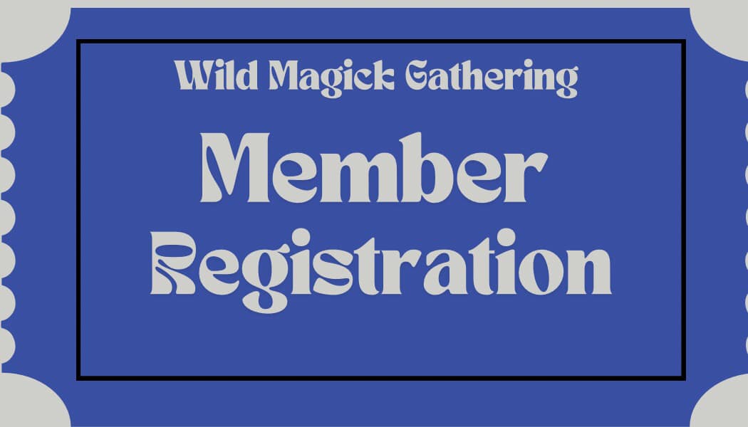 Wild Magick Member Registration 2025