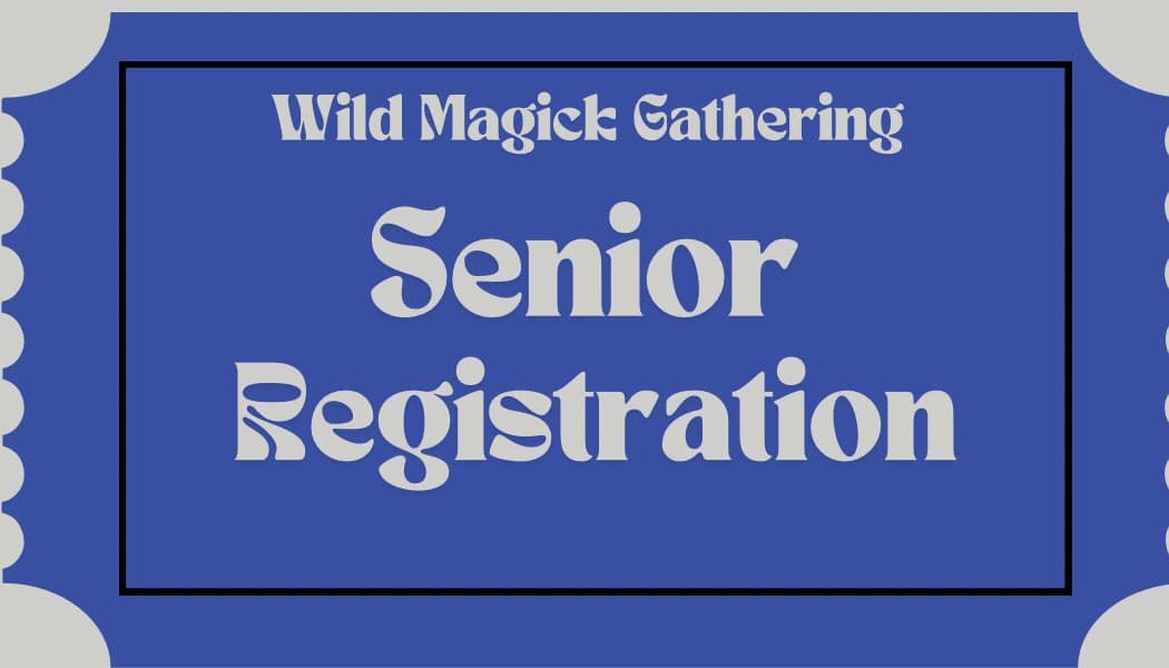 Wild Magick SENIOR Registration 2025