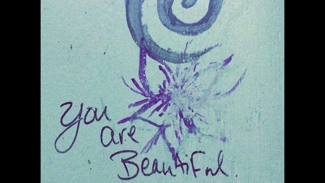You are Beautiful. You are magic.